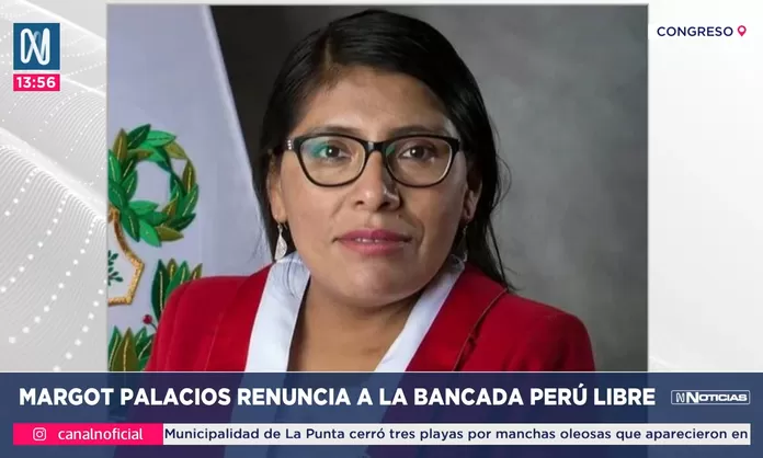 Margot Palacios renuncia a la bancada de Perú Libre Canal N