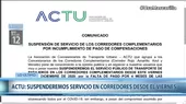 La ACTU anuncia suspensión de servicio de corredores complementarios - Noticias de actu
