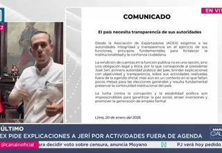 ADEX: Corresponde al presidente José Jerí brindar explicaciones con objetividad y transparencia