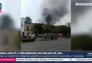 Incendio en hospedaje en Cercado de Lima deja tres afectados