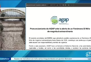 AGAP solicita a acelerar obras de prevención ante alerta por un Fenómeno El Niño