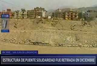 El Agustino: puente Solidaridad fue retirado en diciembre pasado