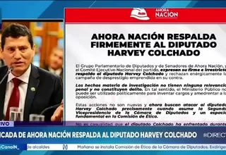 Bancada de Ahora Nación respalda al diputado Harvey Colchado tras pedido fiscal de 9 años y  4 meses de prisión
