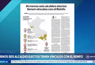 Al menos seis alcaldes electos tienen vínculos con el Reinfo