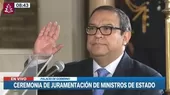 Alberto Otárola juró como nuevo jefe de Gabinete - Noticias de pcm