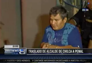 Alcalde de Chilca es trasladado al penal Ancón I