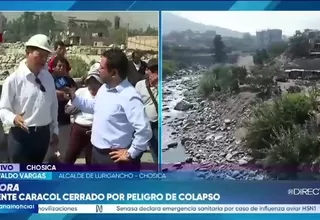 Alcalde de Lurigancho-Chosica pide reabrir puente Caracol para mototaxis y exige puentes Bailey ante riesgo por El Niño