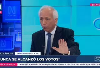Aldo Vásquez tras propuesta de reorganizar la JNJ: “Es una postura golpista”