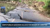 Amazonas: 20 pueblos quedan aislados por erosión de carretera - Noticias de pueblos-indigenas