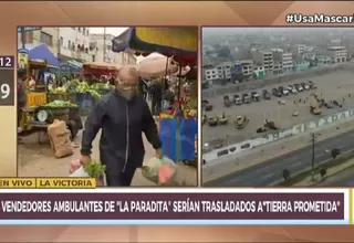 Ambulantes de La Paradita serían trasladados a la Tierra Prometida de Santa Anita