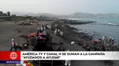 América TV y Canal N se suman a la campaña "Ayúdanos a ayudar" para damnificados tras derrame de petróleo - Noticias de ollas-comunes