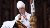 Arzobispo de Lima: "La corrupción puede ser vencida, no nos resignemos" - Noticias de Carlos Gallardo
