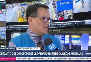 ATU no descarta uso de chalecos antibalas por parte de choferes
