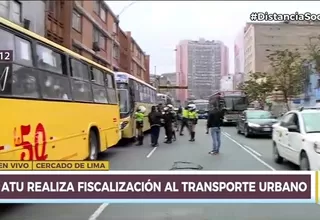 ATU y Policía realizan fiscalización al transporte público urbano en distintos tramos de Lima