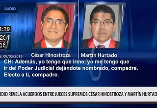 Audio revela acuerdos y lealtades entre jueces supremos del Poder Judicial