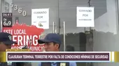 Municipalidades cierran terminales de Yerbateros, Los Olivos y Ate - Noticias de yerbateros