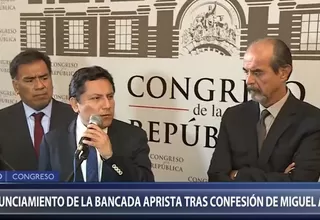 Bancada del Apra sobre declaraciones de Atala: Tienen que ser corroboradas