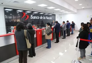 Banco de la Nación: "Atención al público se viene desarrollando de manera normal" 