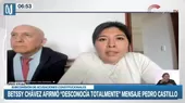 Betssy Chávez afirmó que “desconocía totalmente” el mensaje de Pedro Castillo - Noticias de arboles-de-navidad