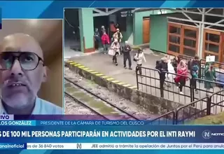 Cámara de Turismo espera hasta 200 mil turistas durante junio por las celebraciones del Inti Raymi