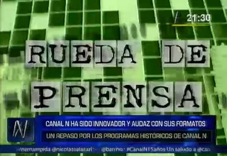 Canal N 15 años: un repaso por los programas históricos