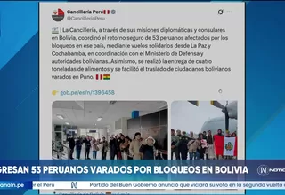 Cancillería y Defensa repatrian a peruanos varados en Bolivia