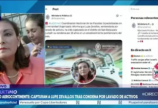 Capturan a Lupe Zevallos, condenada por lavado en caso Aerocontinente