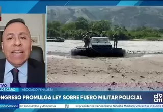 Carlos Caro advierte que nueva ley del Fuero Militar Policial tendría problemas de constitucionalidad