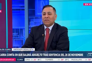 Carlos Caro: Fallo contra Martín Vizcarra sería sentencia condenatoria