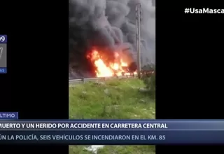 Carretera Central: Explosión de camiones en San Mateo deja a una persona muerta y un herido