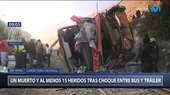 Carretera Central: Un muerto y al menos 20 heridos tras choque entre bus interprovincial y tráiler - Noticias de trailer