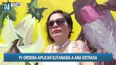  Caso Ana Estrada: Poder Judicial ordena aplicar eutanasia - Noticias de ana-gervasi