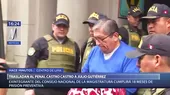 Caso CNM: Julio Gutiérrez Pebe fue trasladado al penal Castro Castro - Noticias de rio-blanco