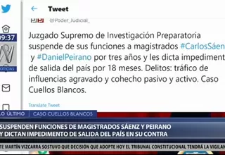 Caso 'Cuellos Blancos': suspenden por 3 años a Carlos Sáenz y Daniel Peirano