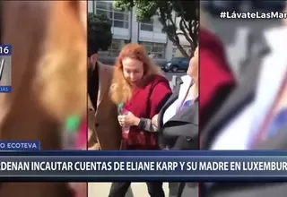 Caso Ecoteva: Ordenan incautar cuentas de Eliane Karp y su madre en Luxemburgo