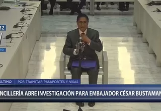 Caso Hinostroza: Cancillería retira de cargo a César Bustamante e inicia investigación