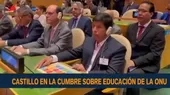 Castillo defiende derechos de los profesores en cumbre de educación de la ONU - Noticias de educacion