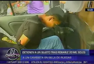 Capturan a delincuente que robó 20 mil soles a cambista discapacitado