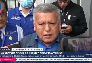 César Acuña: APP no apoyará censura contra titular del Minem