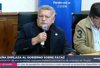 César Acuña: “El Ejecutivo no puede burlarse de Pataz”