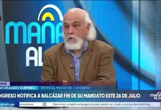 César Delgado: "José María Balcázar debe seguir como presidente hasta el 28 de julio"