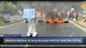 Personal de salud protesta y bloquea vía a la altura de Chaclacayo - Noticias de chaclacayo