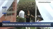 Chaclacayo: Intervienen un matrimonio que se celebrada en casa de senderista Osmán Morote - Noticias de chaclacayo