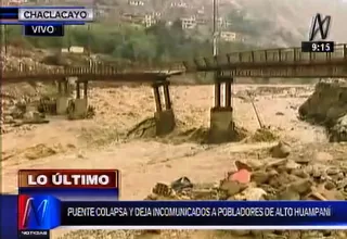 Chaclacayo: puente peatonal colapsa y deja incomunicados a pobladores