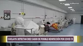Detectan 10 casos de posible reinfección por COVID-19 en Chiclayo - Noticias de chiclayo