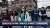 Chorrillos: Asaltan a médicos que visitan a pacientes con coronavirus - Noticias de asaltan