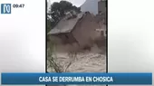 Chosica: Casa se derrumba ante incremento del río Rímac - Noticias de chosica