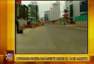 Cierran 5 cuadras de Rivera Navarrete desde el 14 de agosto