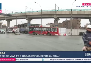 Cierre total de la Vía Expresa Grau entre Aviación y Junín inicia este lunes 15
