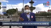 Ciro Gálvez: Candidato presidencial dio positivo a coronavirus  - Noticias de ciro-galvez